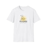 Printify T-Shirt White / S Life Is Better Dog T-Shirt Life Is Better Dog T-Shirt 16775374844602869090