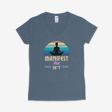 Printify V-neck S / Heather Navy Manifest That Sh*t V-Neck Manifest That Sh*t V-Neck 27981149395523160600