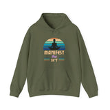 Printify Hoodie Military Green / S Manifest that Shi*t Hooded Sweatshirt Manifest that Shi*t Hooded Sweatshirt 38155453841845169637