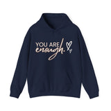 Printify Hoodie Navy / S You are Enough Hooded Sweatshirt You are Enough Hooded Sweatshirt 32196309768516161823
