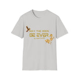 Printify T-Shirt Ice Grey / S Be Ever in Your Favor Be Ever in Your Favor 18959390986142162594