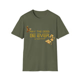 Printify T-Shirt Military Green / S Be Ever in Your Favor Be Ever in Your Favor 21343646724202517931