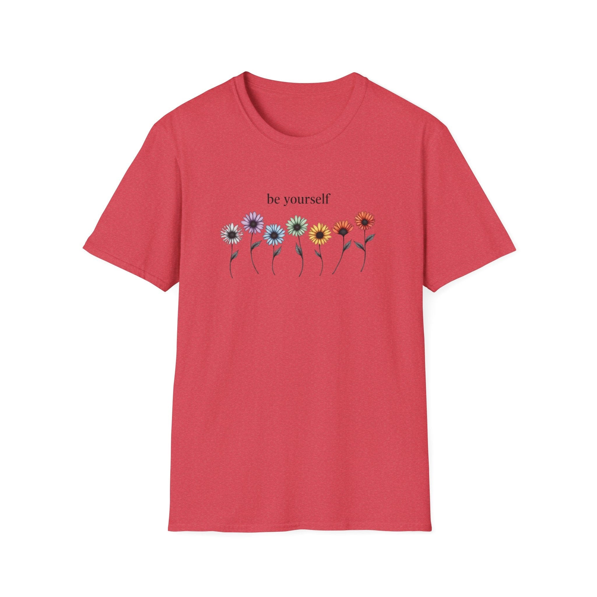 Printify T-Shirt Heather Red / S Be Yourself Daisies T-Shirt Be Yourself Daisies T-Shirt 31683422151089074649