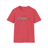 Printify T-Shirt Heather Red / S Be Yourself Daisies T-Shirt Be Yourself Daisies T-Shirt 31683422151089074649