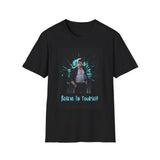 Printify T-Shirt Black / S Believe In Yourself Believe In Yourself 11636715662019898565
