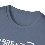 Printify T-Shirt Breathe Parentheses T-Shirt Breathe Parentheses T-Shirt