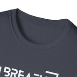 Printify T-Shirt Breathe Parentheses T-Shirt Breathe Parentheses T-Shirt