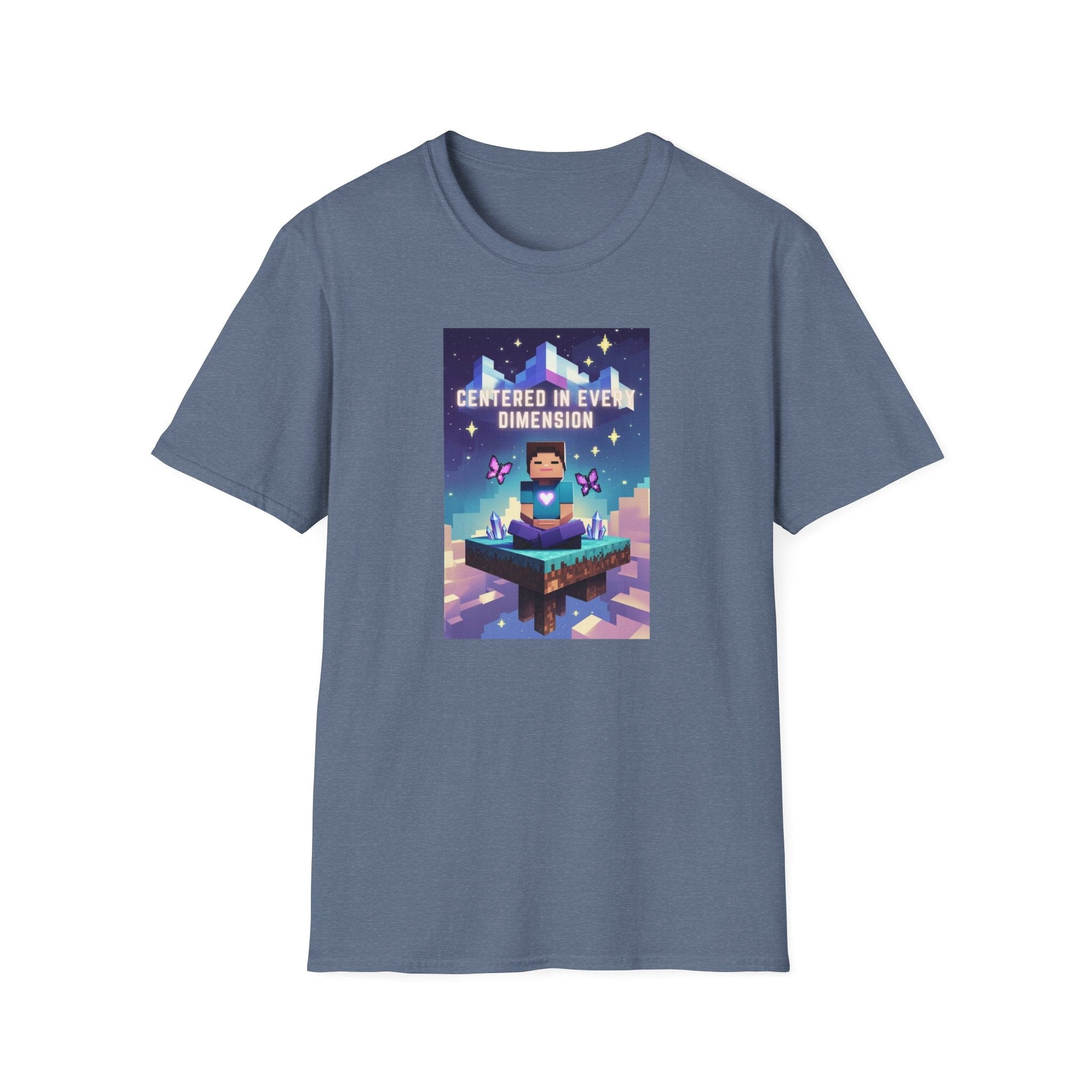 Printify T-Shirt Heather Indigo / S Centered in Every Dimension Centered in Every Dimension 25718851162929597076
