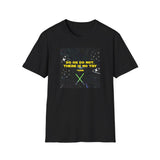 Printify T-Shirt Black / S Do or Do Not, There Is No Try Do or Do Not, There Is No Try 11158136677121210009
