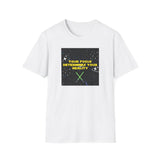 Printify T-Shirt White / S Focus Determines Reality Focus Determines Reality 15563277926314122564