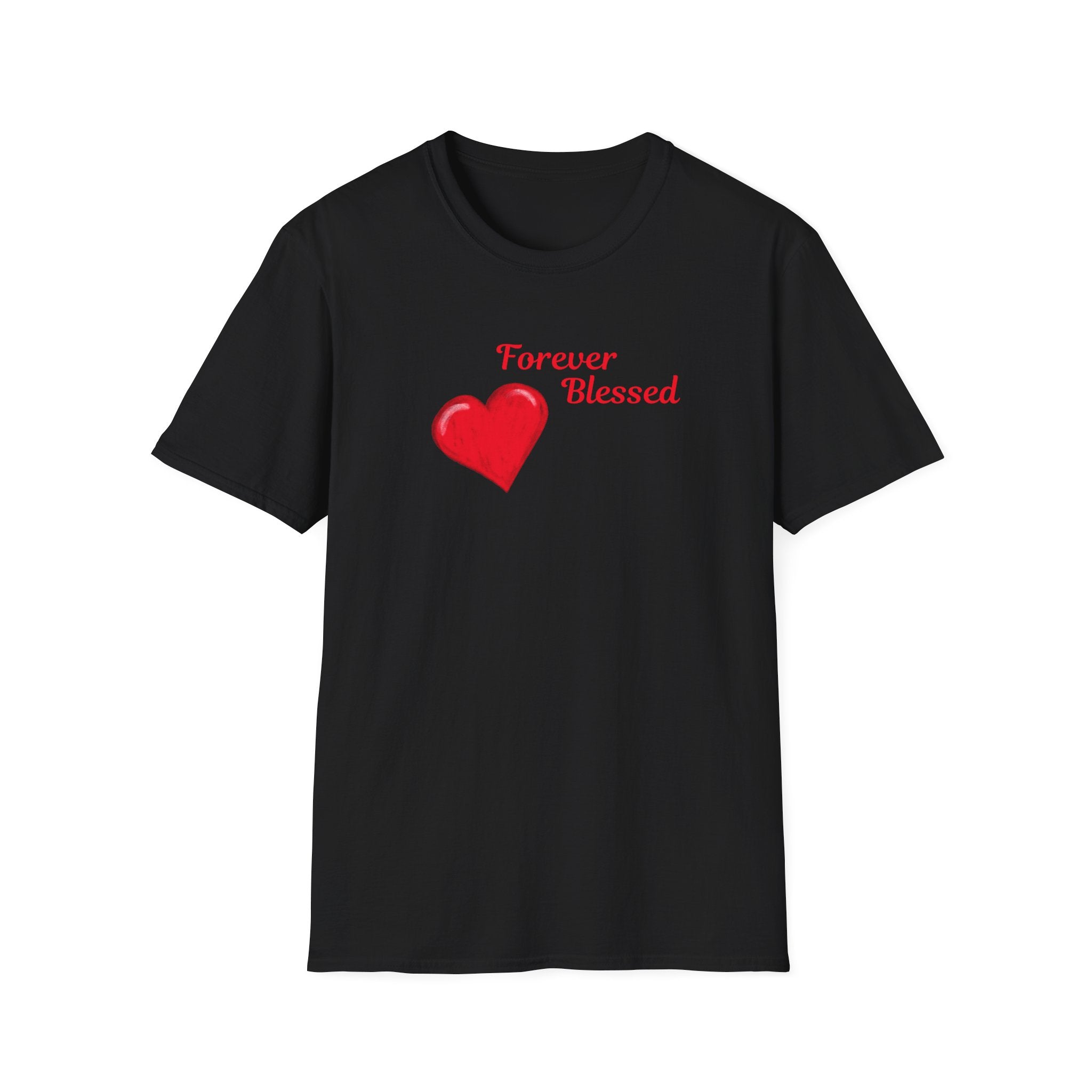 Printify T-Shirt Black / S Forever Blessed T-Shirt Forever Blessed T-Shirt 29547436076031694359