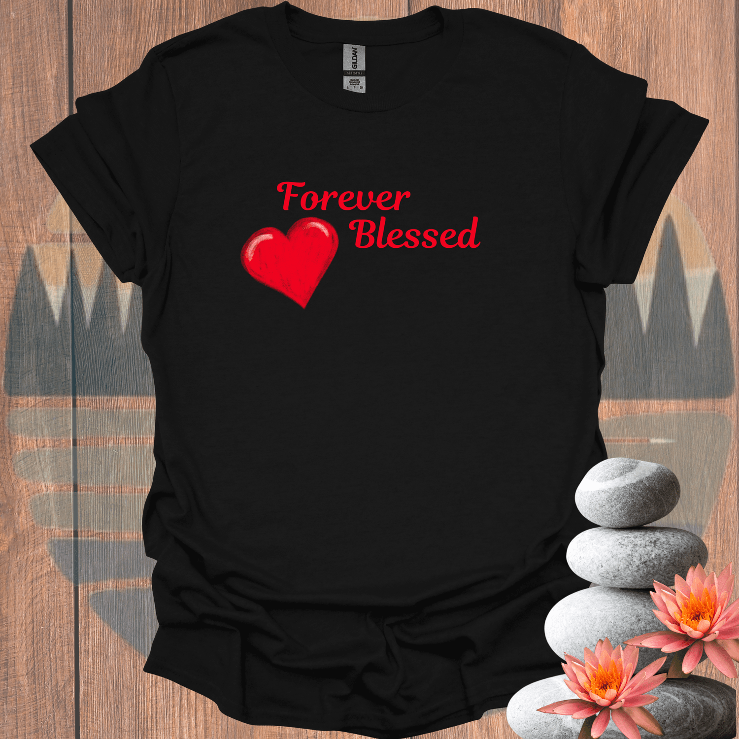 Printify T-Shirt Black / S Forever Blessed T-Shirt Forever Blessed T-Shirt 29547436076031694359