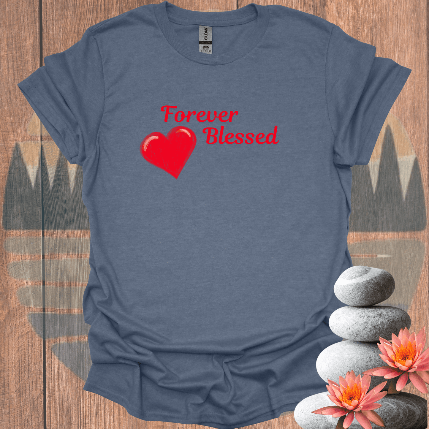 Printify T-Shirt Heather Indigo / S Forever Blessed T-Shirt Forever Blessed T-Shirt 26994541696156882673