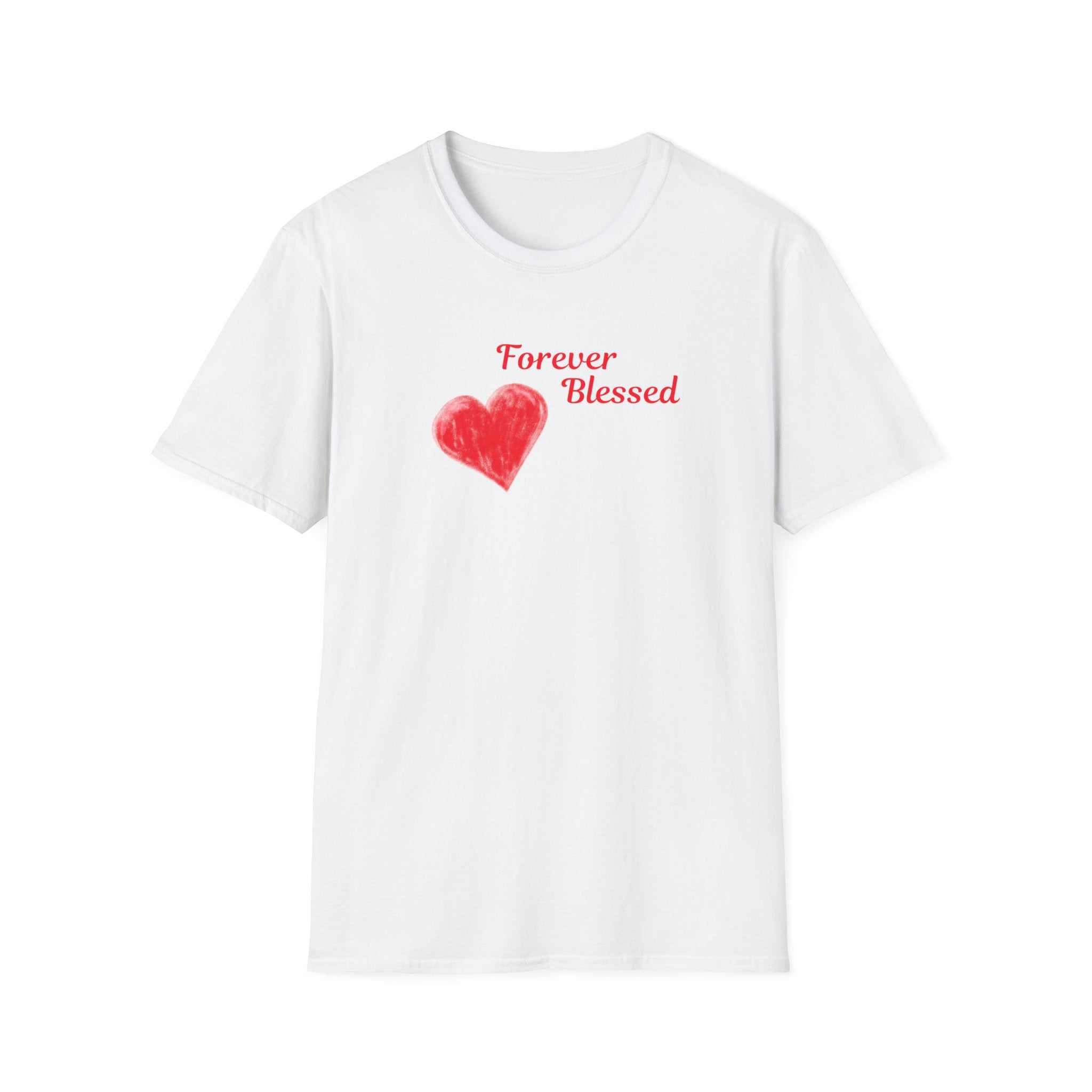 Printify T-Shirt White / S Forever Blessed T-Shirt Forever Blessed T-Shirt 47812865525298900688