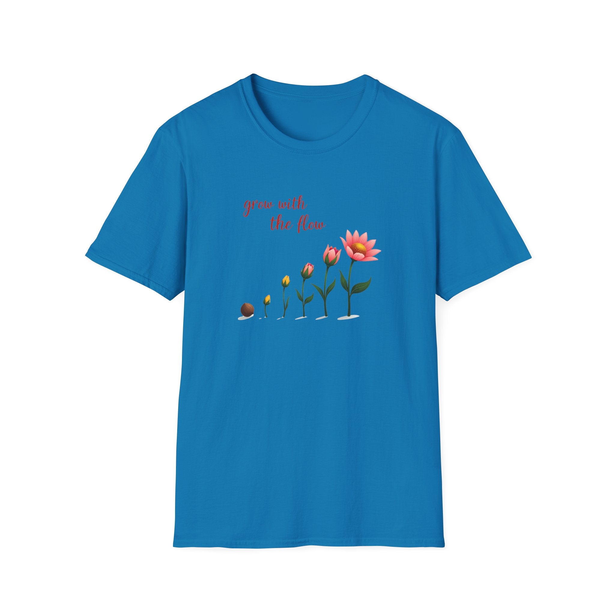 Printify T-Shirt Sapphire / S Grow With the Flow T-Shirt Grow With the Flow T-Shirt 21033474443475999740