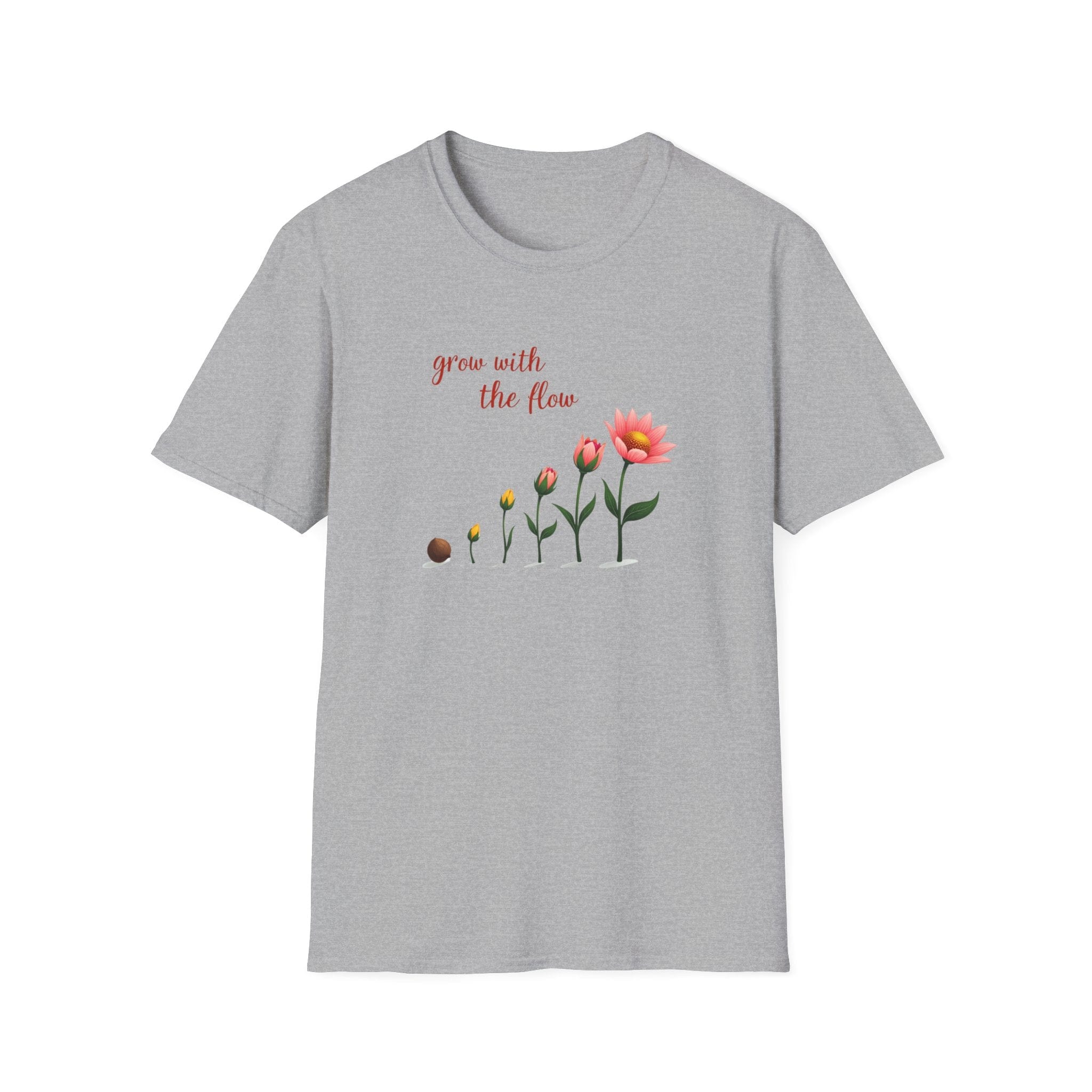 Printify T-Shirt Sport Grey / S Grow With the Flow T-Shirt Grow With the Flow T-Shirt 19986706313005409598