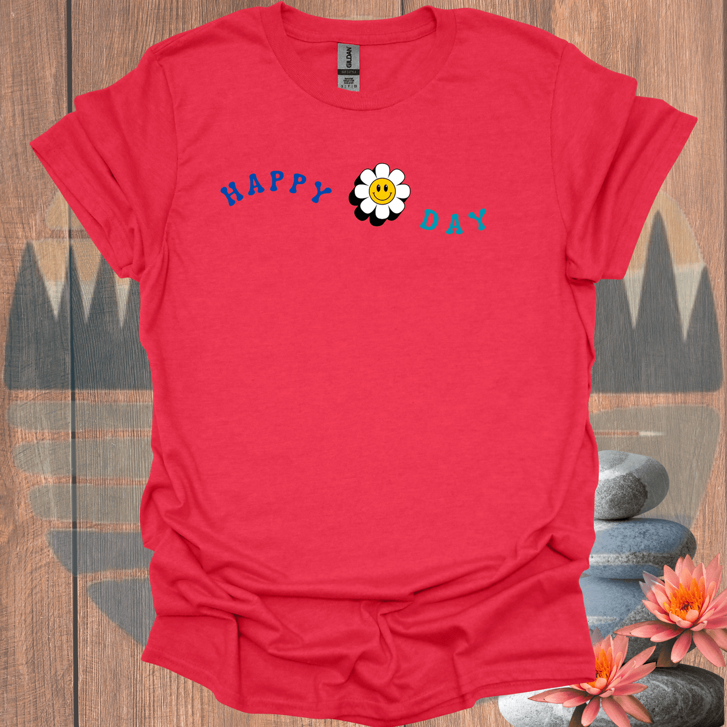 Printify T-Shirt Heather Red / S Happy Day T-Shirt Happy Day T-Shirt 31736898936193085105