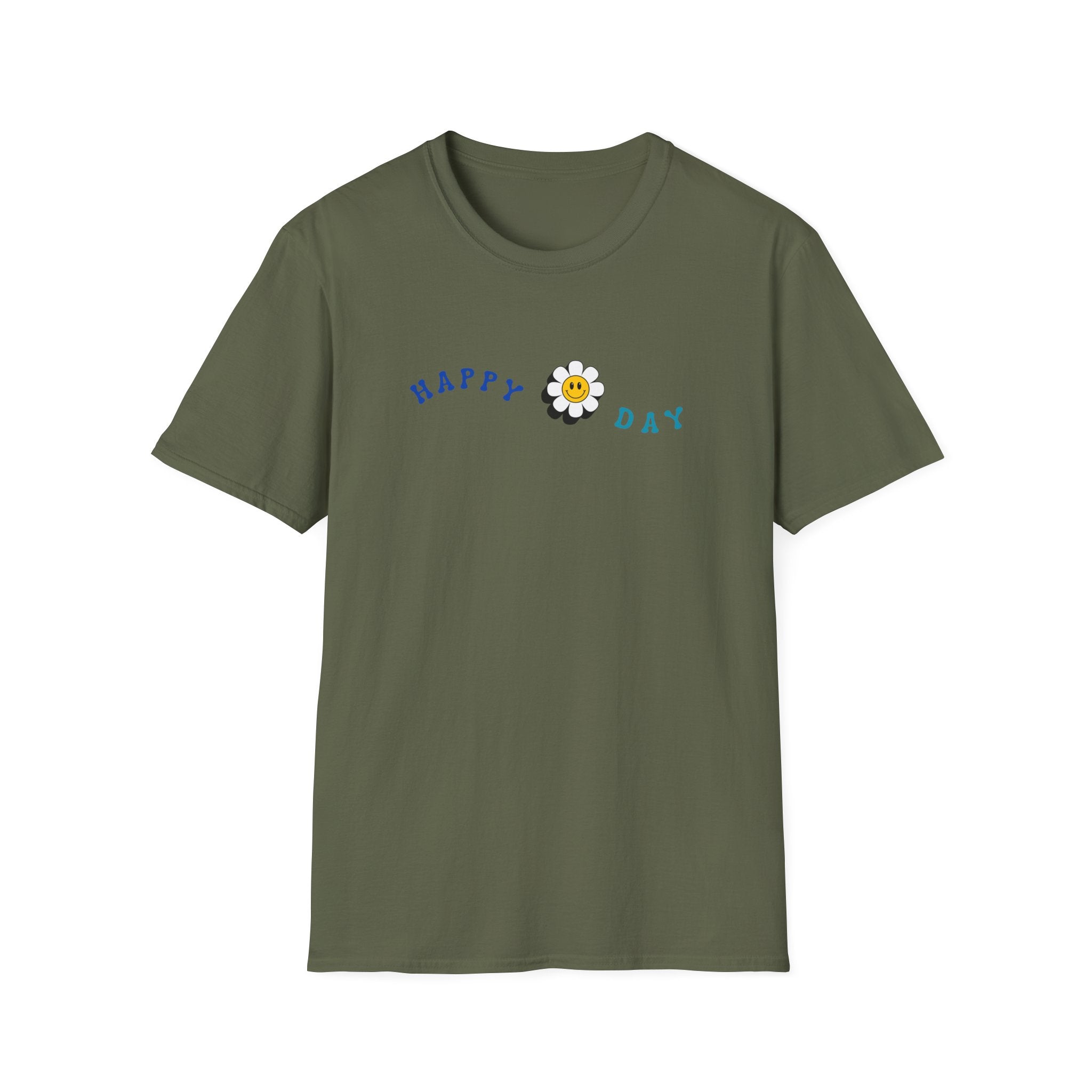 Printify T-Shirt Military Green / S Happy Day T-Shirt Happy Day T-Shirt 58639103228487194571