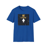 Printify T-Shirt Royal / S He is The Way He is The Way 18057346712975681479