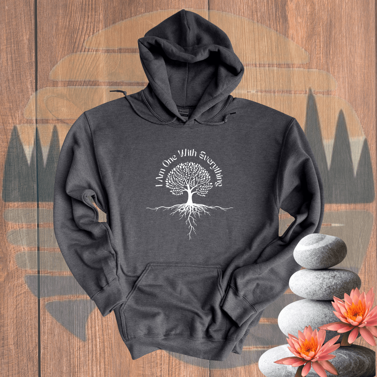 Printify Hoodie Dark Heather / S I am One with Everything Hooded Sweatshirt I am One with Everything Hooded Sweatshirt 27816523140719988243