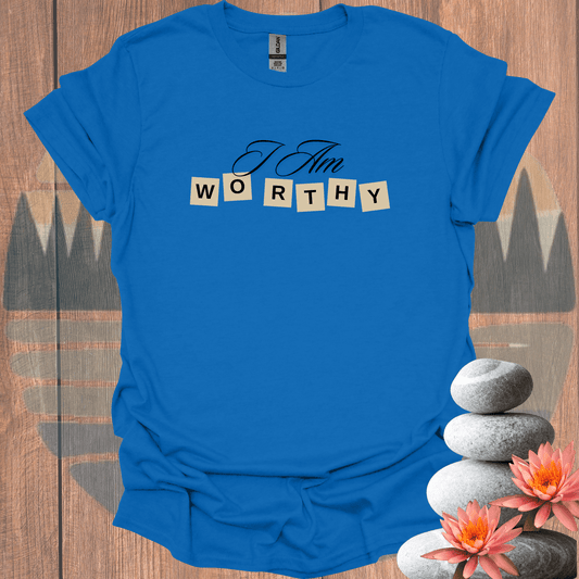 Printify T-Shirt Royal / S I Am Worthy T-Shirt I Am Worthy T-Shirt 93631601477533717439