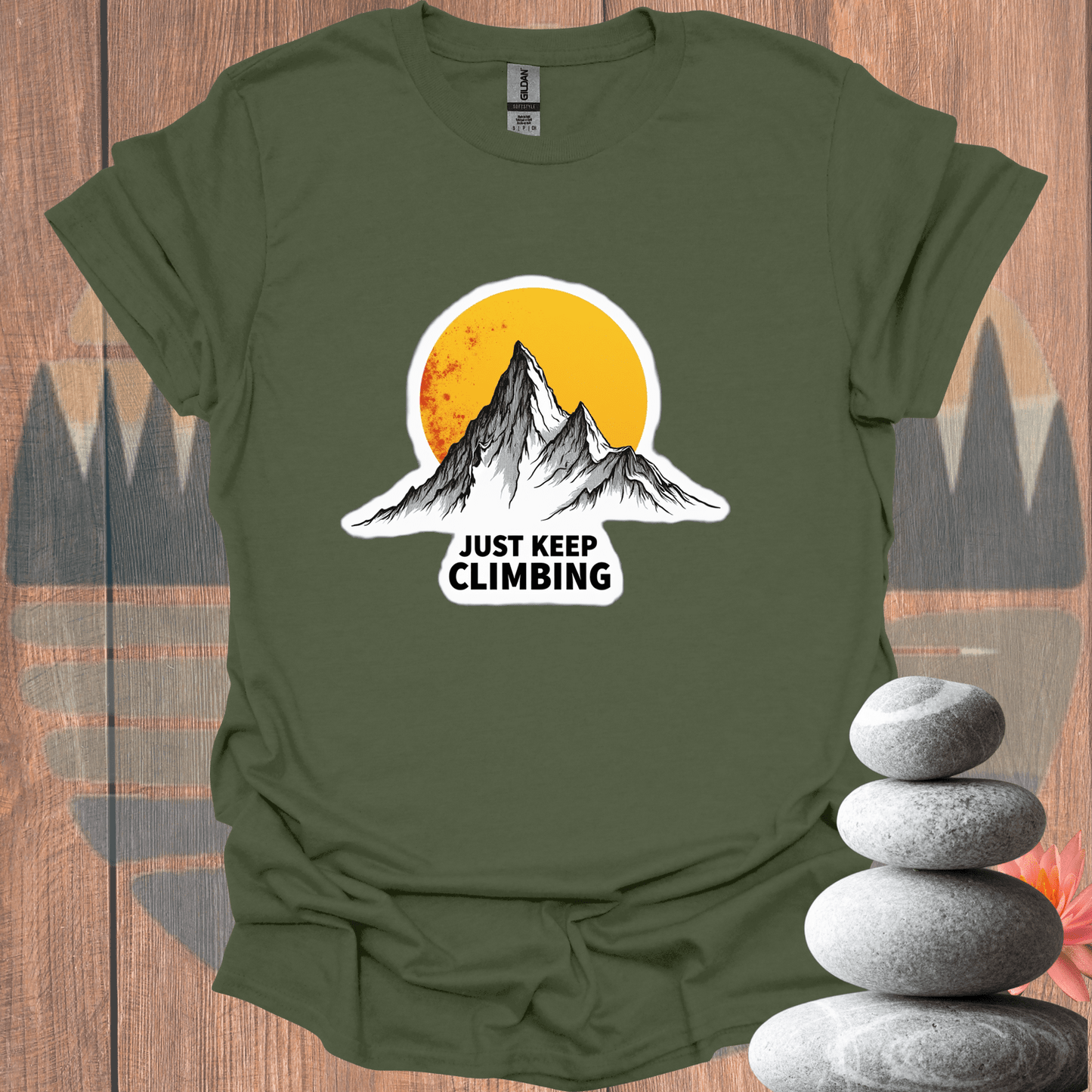 Printify T-Shirt Military Green / S Just Keep Climbing T-Shirt Just Keep Climbing T-Shirt 32985951689345666009