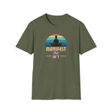 Printify T-Shirt Military Green / S Manifest That Sh*t T-Shirt Manifest That Sh*t T-Shirt 15793686547295286445