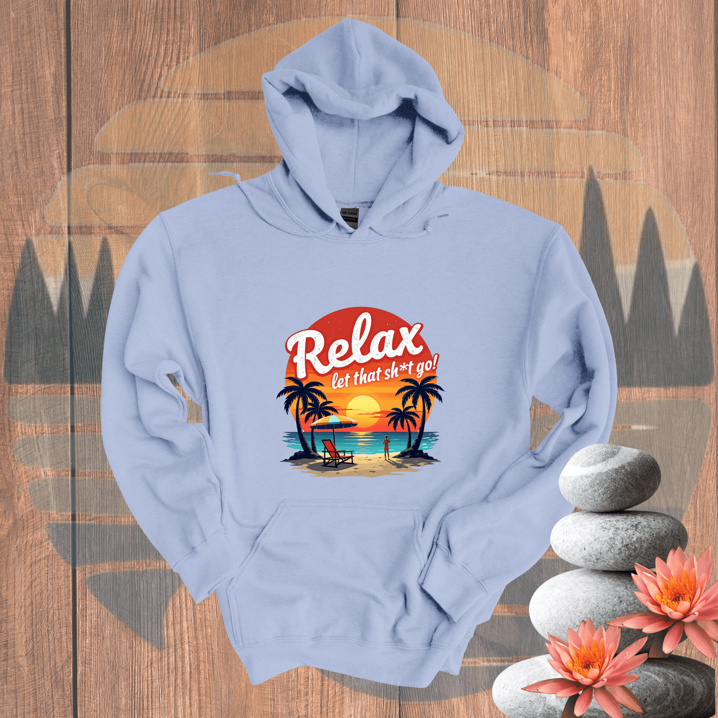 Printify Hoodie Light Blue / S Relax Let It Go Hooded Sweatshirt Relax Let It Go Hooded Sweatshirt 14103039610022504409