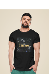 This Is The Way T-Shirt