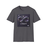 Printify T-Shirt To Infinity & Beyond T-Shirt To Infinity & Beyond T-Shirt