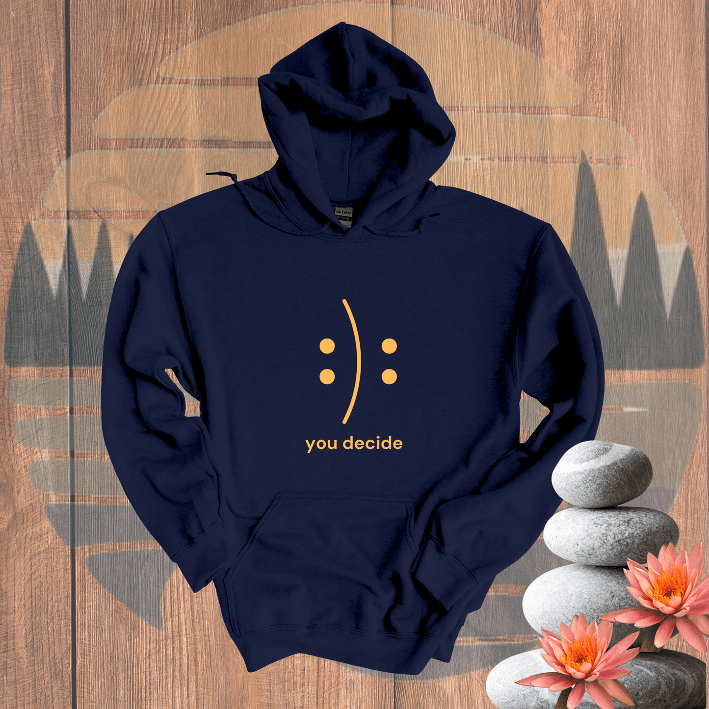 Printify Hoodie Navy / S You Decide Hooded Sweatshirt You Decide Hooded Sweatshirt 50707726512161639328